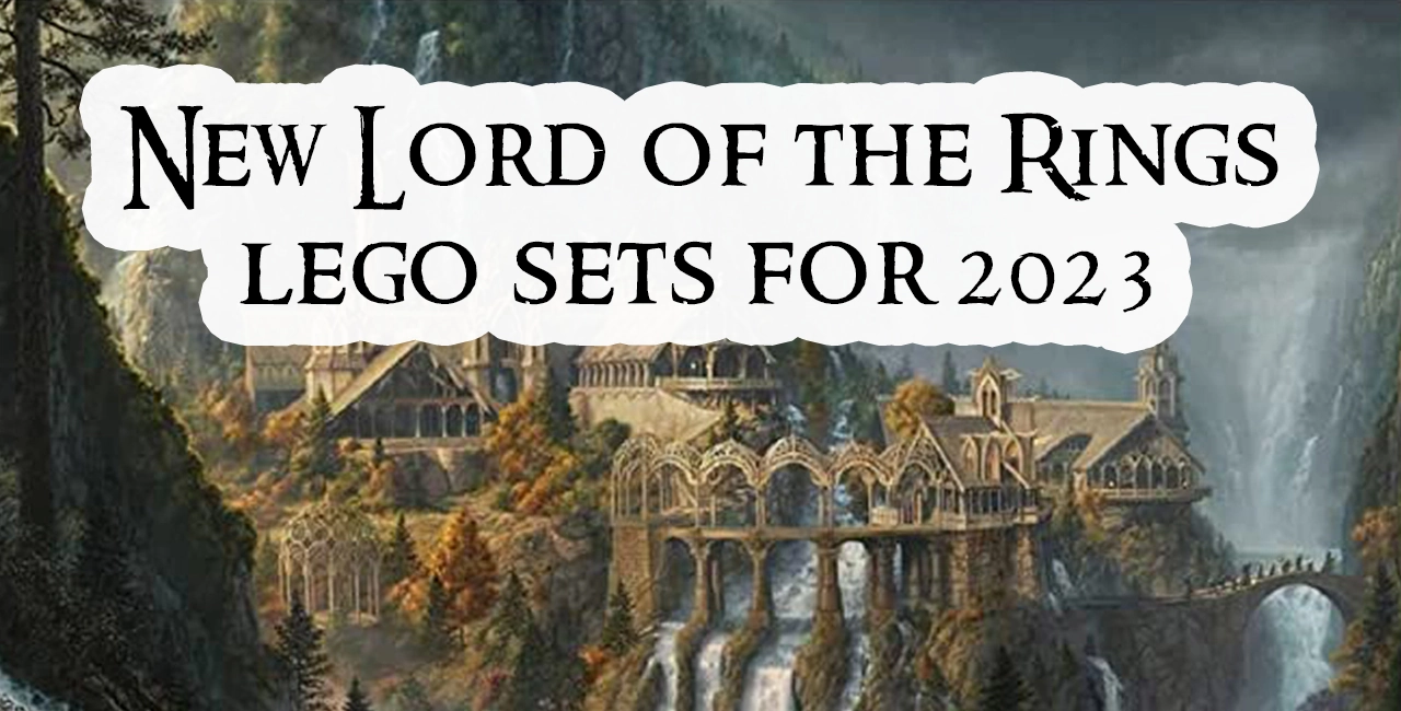 Lord of the Rings LEGO Returning in 2023